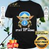 Baby Yoda Face Mask Memorial Sloan Kettering Cancer Center Can’t Stay At Home shirt