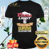 Coors Light helping me survive quarantine Covid-19 shirt