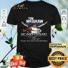 Tim Mcgraw Truck Yeah 28th Anniversary 1992 2020 Signature Thank You shirt