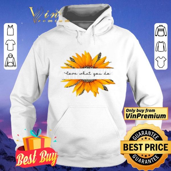Sunflower Leopard Occupational Therapist Love What You Do shirt