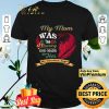 My Mom Was So Amazing God Made Her My Guardian Angel shirt