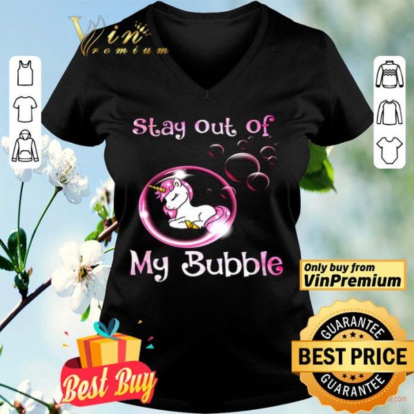 Stay out of my bubble Covid 19 Unicorn shirt