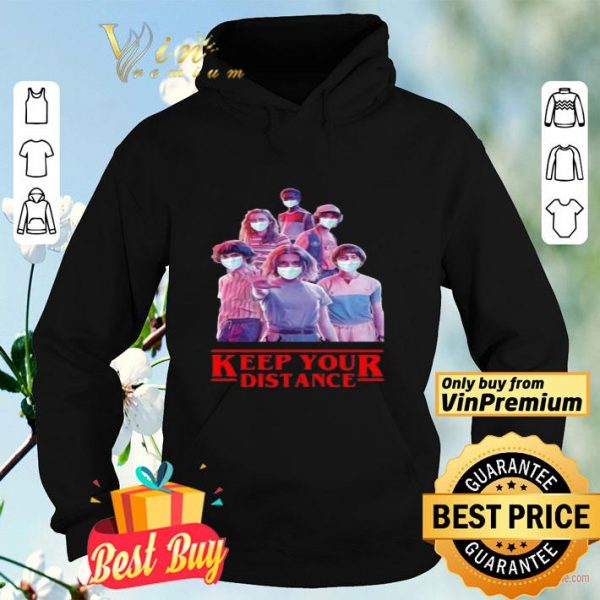 Strangerthings mask Keep Your Distance shirt