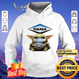 Baby Yoda hug Dana Incorporated shirt