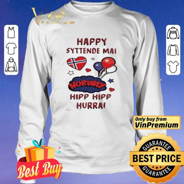 happy syttende mai norway hipp hipp hurra shirt