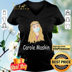 Carole maskin shirt