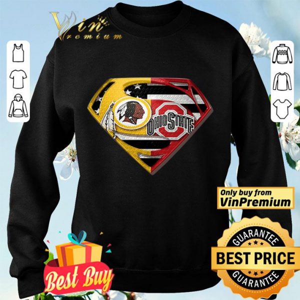 Superman Washington Redskins and Ohio State Buckeyes shirt