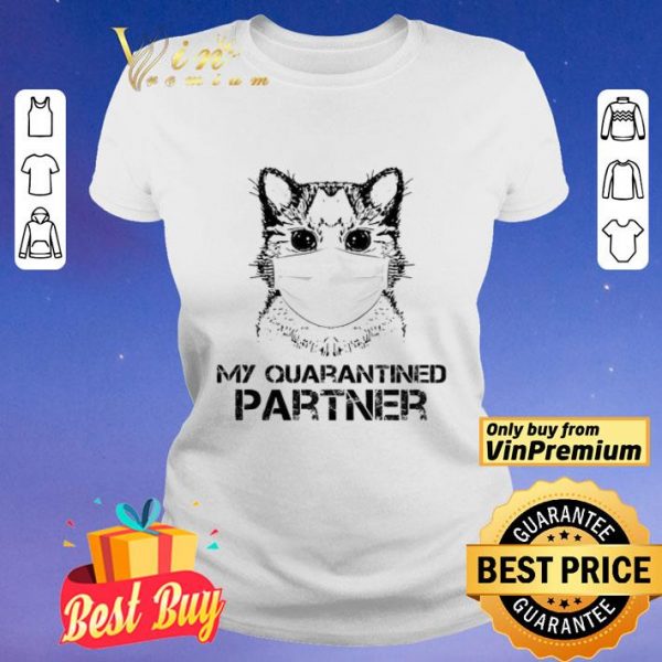 Raccoon My quarantined partner shirt