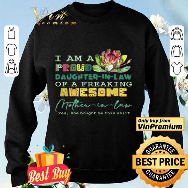 I Am A Proud Daughter In Law Of A Freaking Awesome Mother In Law shirt