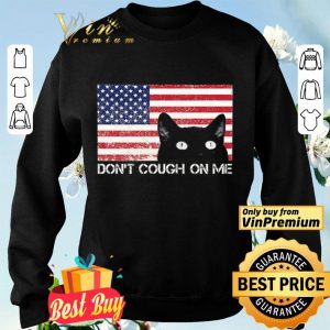 Black Cat American Flag Don't Cough On Me shirt