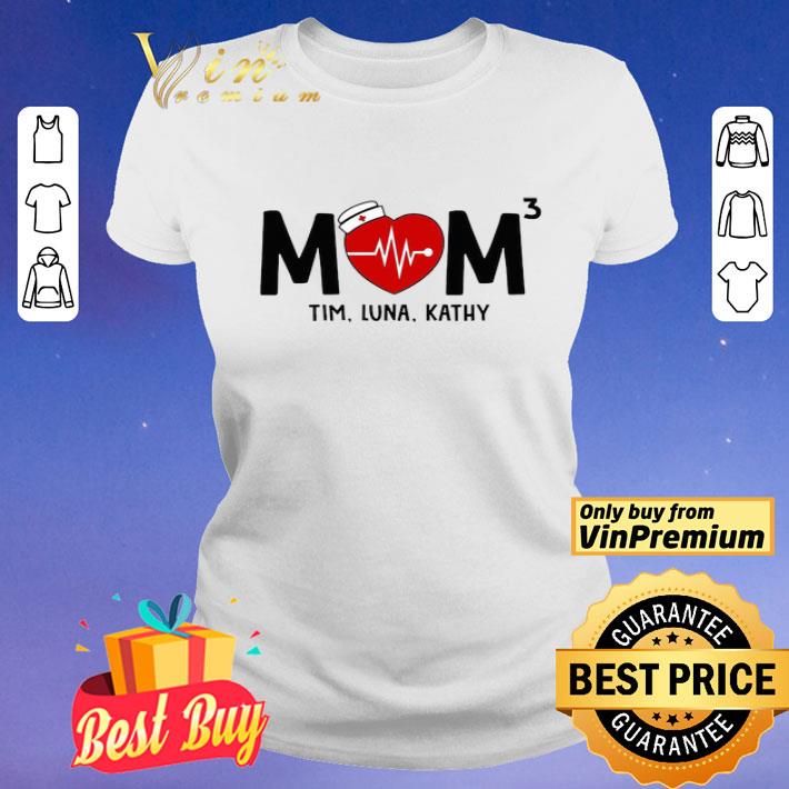 Mom Nurse Heartbeat 3 Tim Luna Kathy shirt