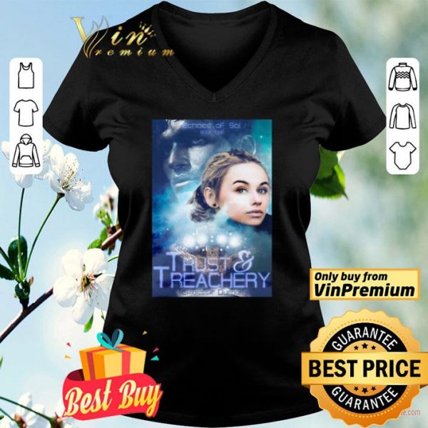 Trust treachery charissa dufour shirt