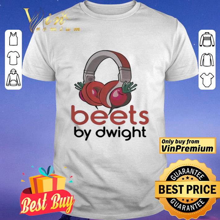 Premium The Official Beets By Dwight shirt