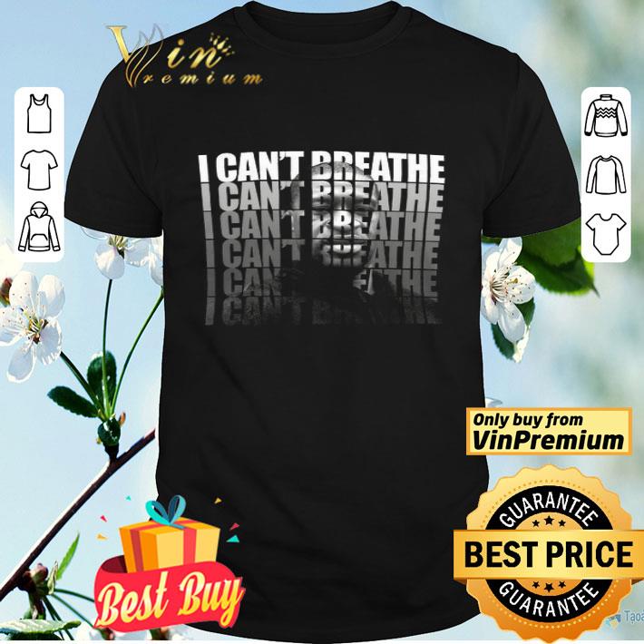 George Floyd I Can't Breathe shirt