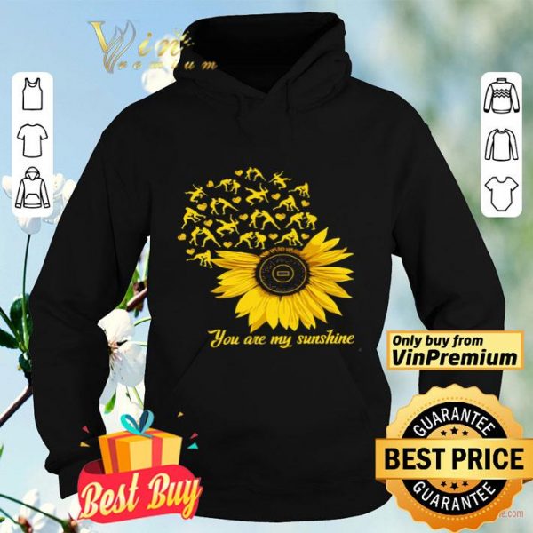 Wrestling Sunflower You Are My Sunshine shirt