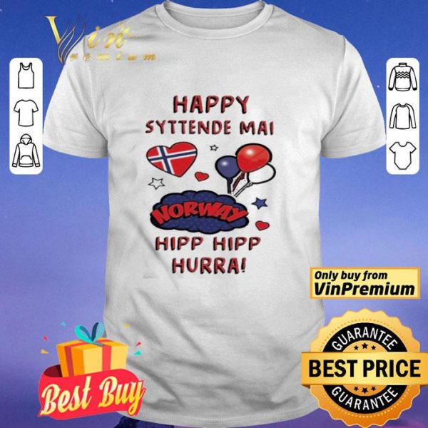 happy syttende mai norway hipp hipp hurra shirt