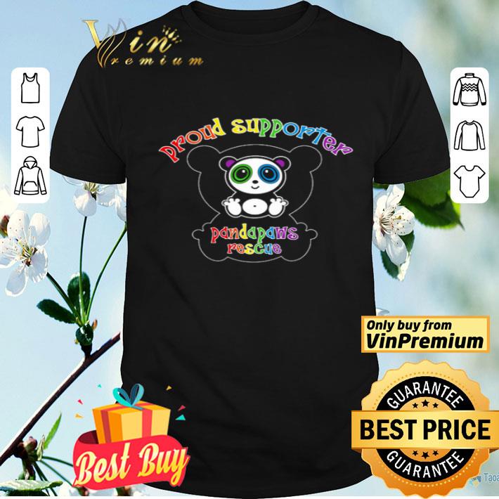 Panda proud supporter Pandapaws rescue shirt