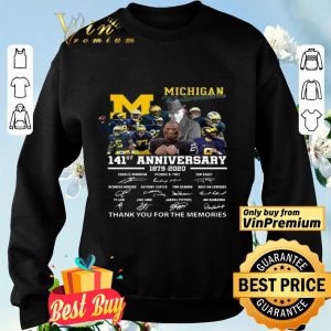 Michigan Wolverines 141st anniversary 1879 2020 thank you for the memories shirt
