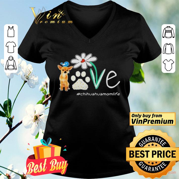 Chihuahua Mom Life Paw Flower shirt