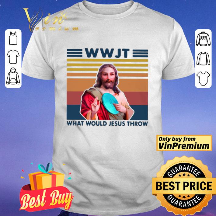 WWJT What Would Jesus Throw Vintage shirt