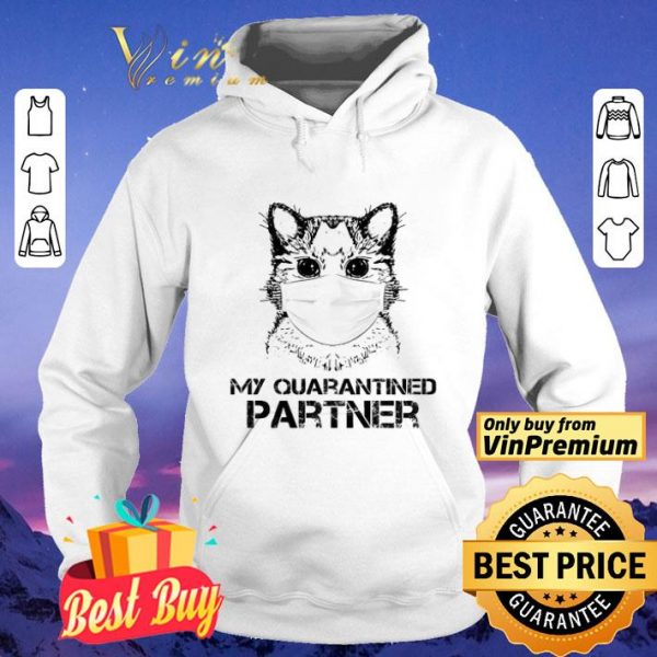 Raccoon My quarantined partner shirt