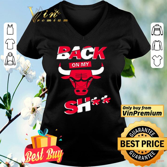 Back on my shit Chicago Bulls shirt