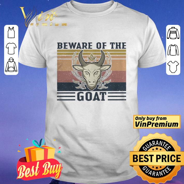 Beware Of The Goat Vintage shirt