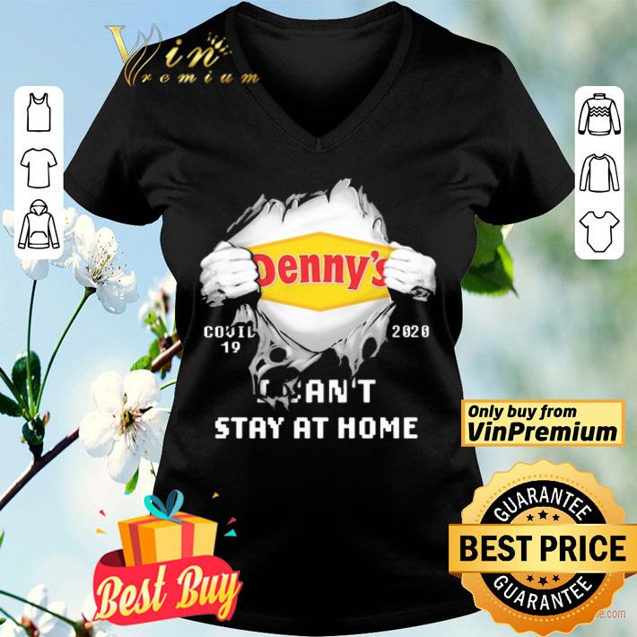 Blood Inside me Denny’s covid-19 2020 i can’t stay at home shirt