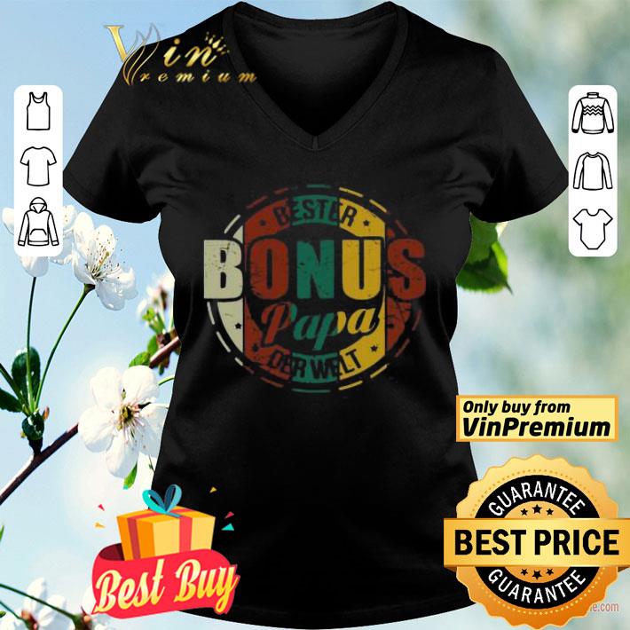 Bester Bonus Papa Der Welt Vintage shirt