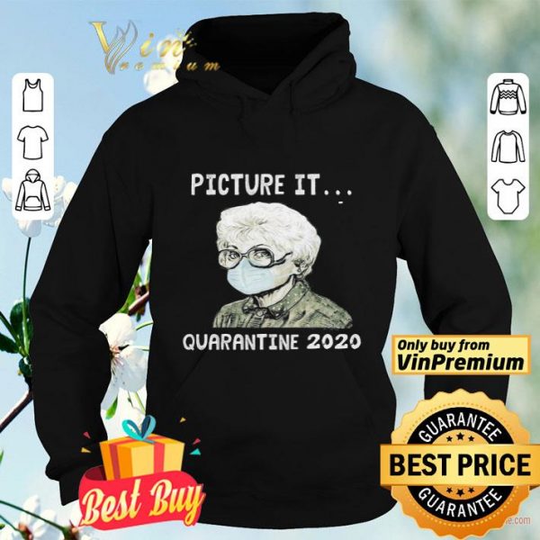Mask picture it quarantine 2020 shirt