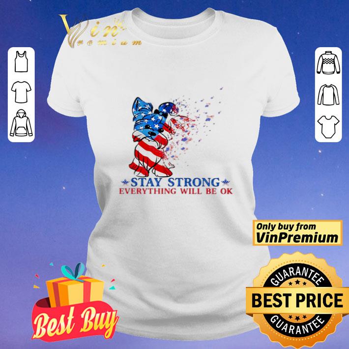 Shih Tzu stay strong everything will be ok independence day shirt