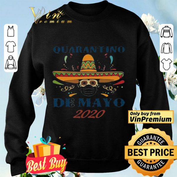 Hippie skull quarantino de mayo 2020 mask covid-19 shirt