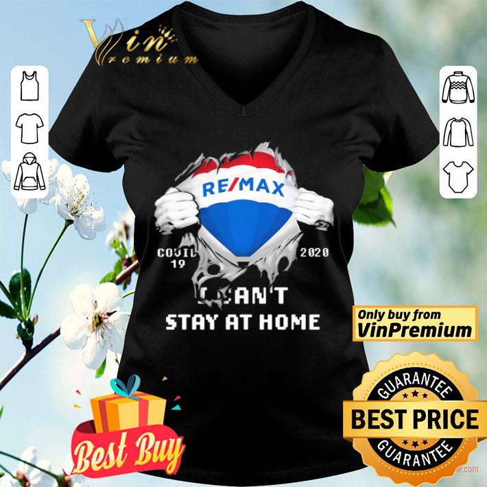 Blood Inside me REMAX covid-19 2020 i can’t stay at home shirt