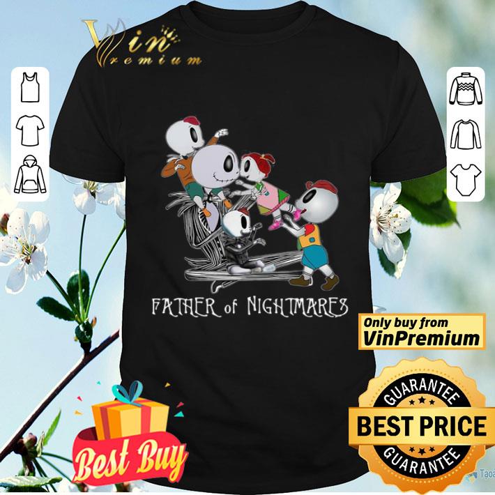 Jack Skellington Father Of Nightmares shirt