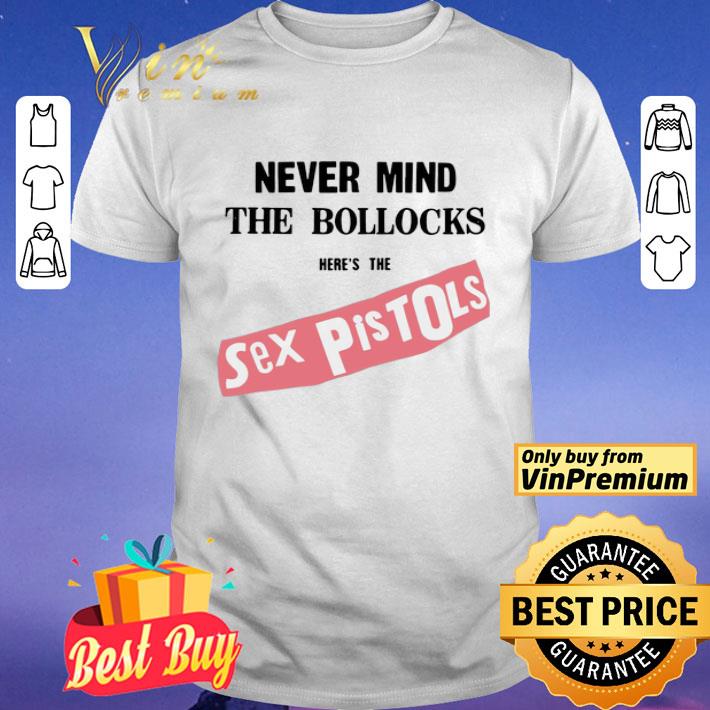 Never Mind The Bollocks shirt