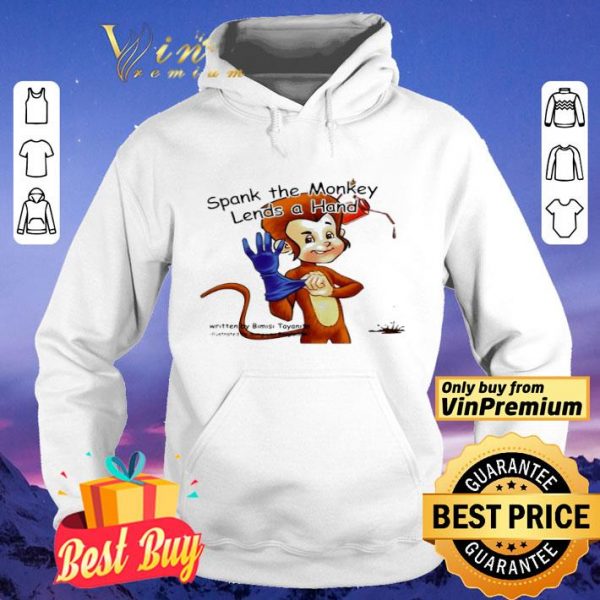 Spank the monkey lends a hand shirt