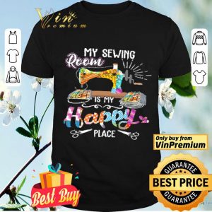 My Sewing Room Is My Happy Place Mask Masker shirt