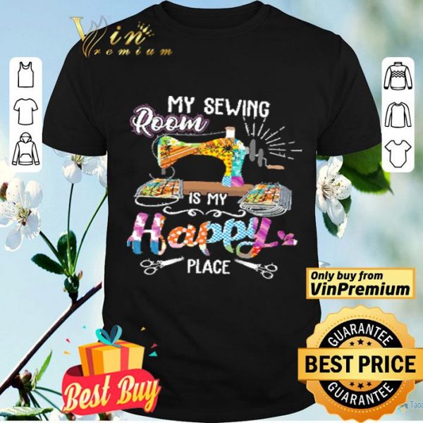 My Sewing Room Is My Happy Place Mask Masker shirt