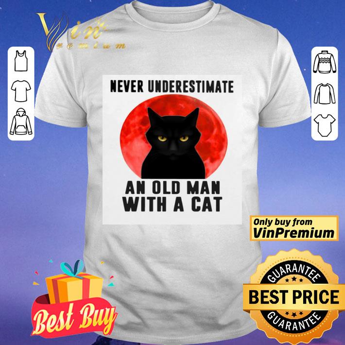 Never Underestimate An Old Man With A Cat shirt