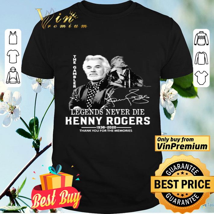 The Gambler Legend never die Kenny Rogers thank you for the memories shirt
