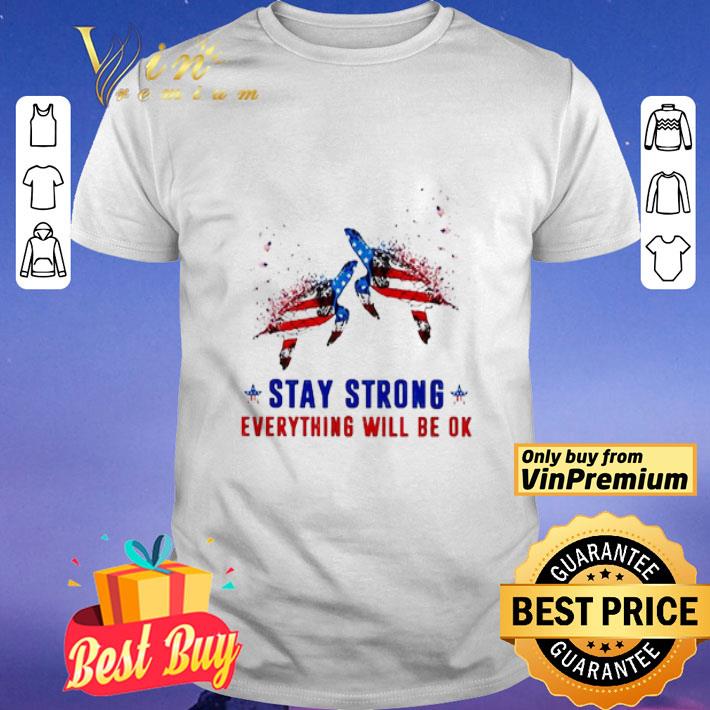 Turtles stay strong everything will be ok independence day shirt