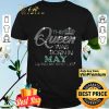 This Queen Was Born In May Living My Best Life shirt