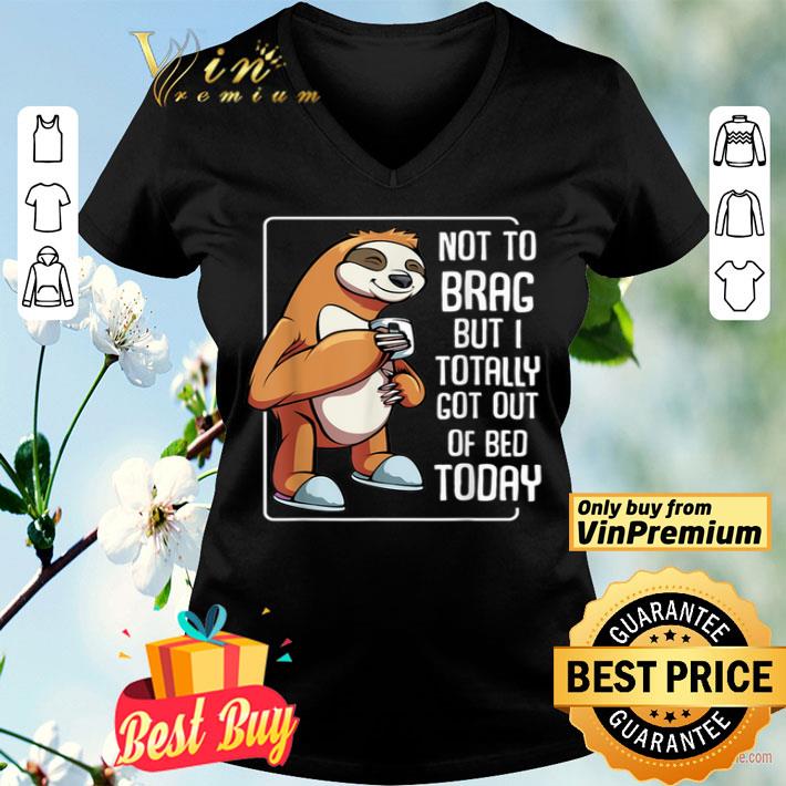 Got Out Of Bed Sloth Lazy People Sleeping Animal Pet shirt