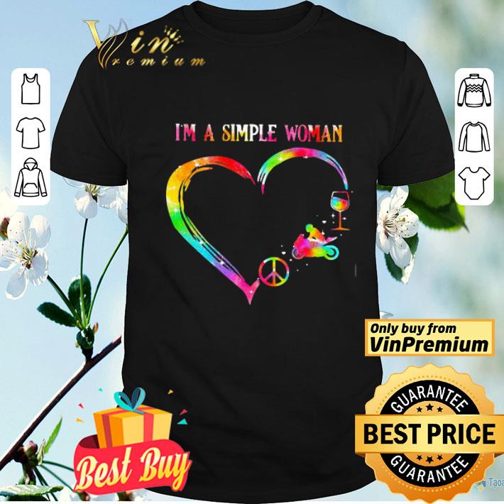I’m a simple woman heart motorcycle wine shirt