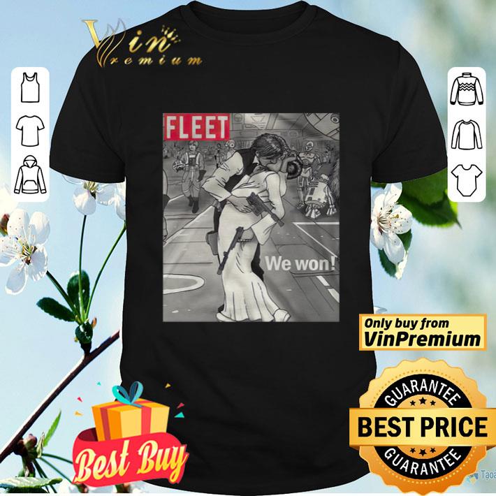 Fleet We Won Han And Leia shirt