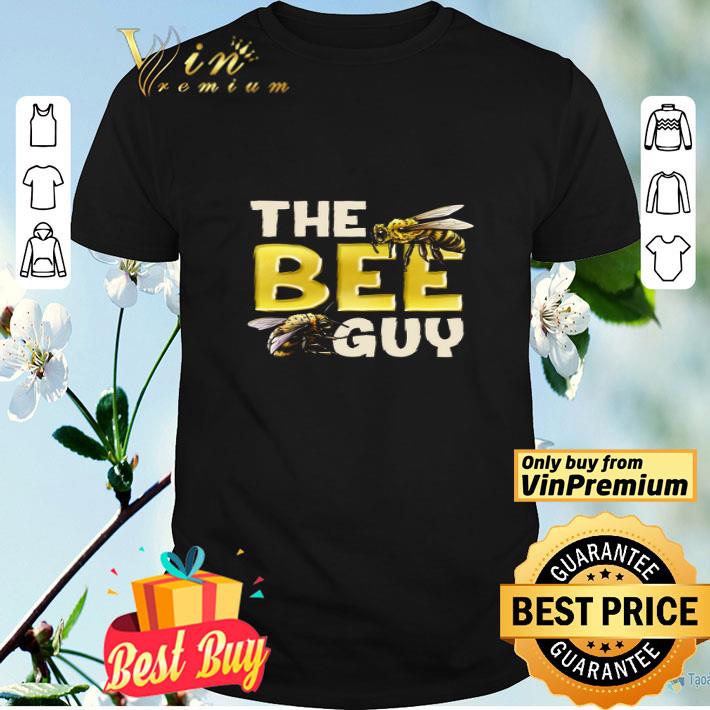 The Bee Guy shirt