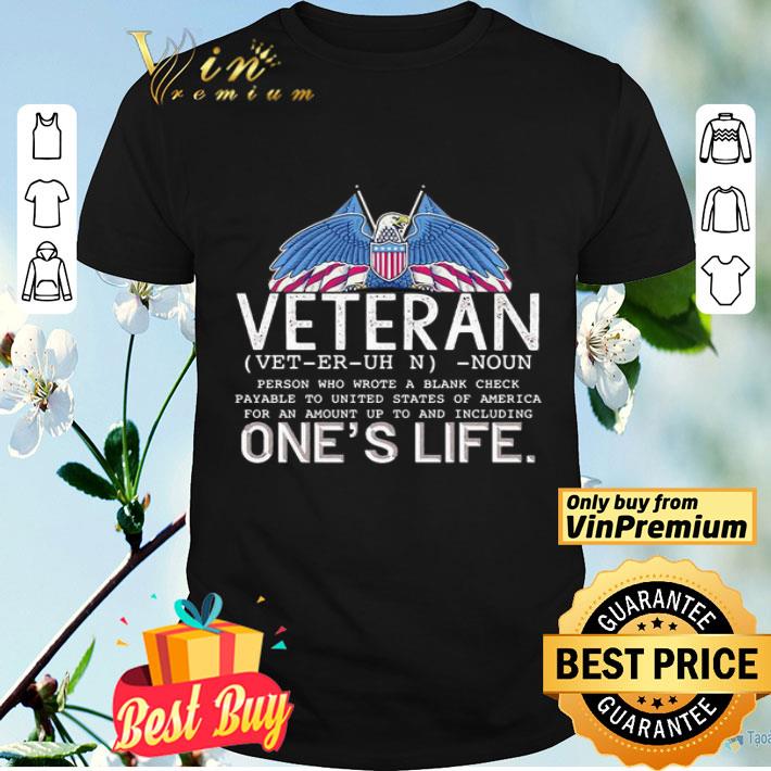 Veteran person who wrote a blank check American flag Independence Day shirt