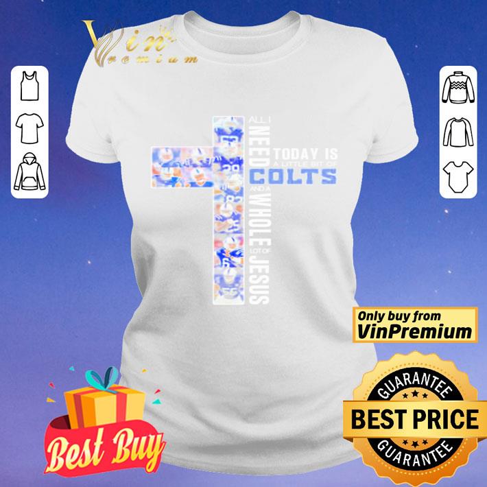 All I need today is a little bit of Indianapolis Colts and a whole lot of jesus shirt
