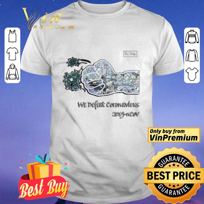 Nurse we defeat coronavirus 2019-ncov shirt