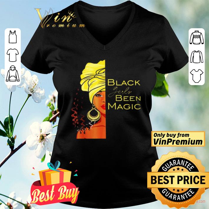 Black Girl Been Magic shirt